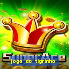 jogo do tigrinho aposta 5 reais